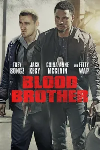 Blood Brother izle