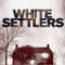 White Settlers fragman izle